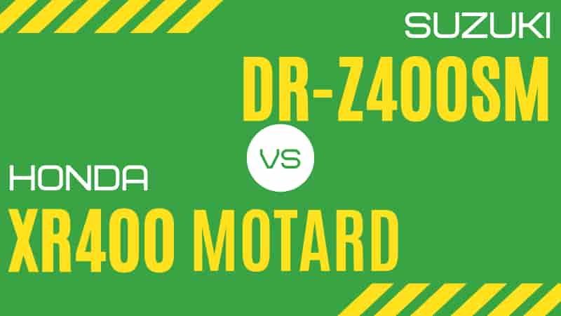 400ccモタードのDR-Z400SMとXR400モタードはどっちがいい？